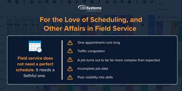 For the Love of Scheduling, and Other Affairs in Field Service (3)