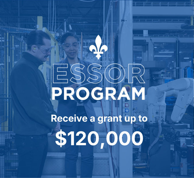 ESSOR Government Grants For Québec